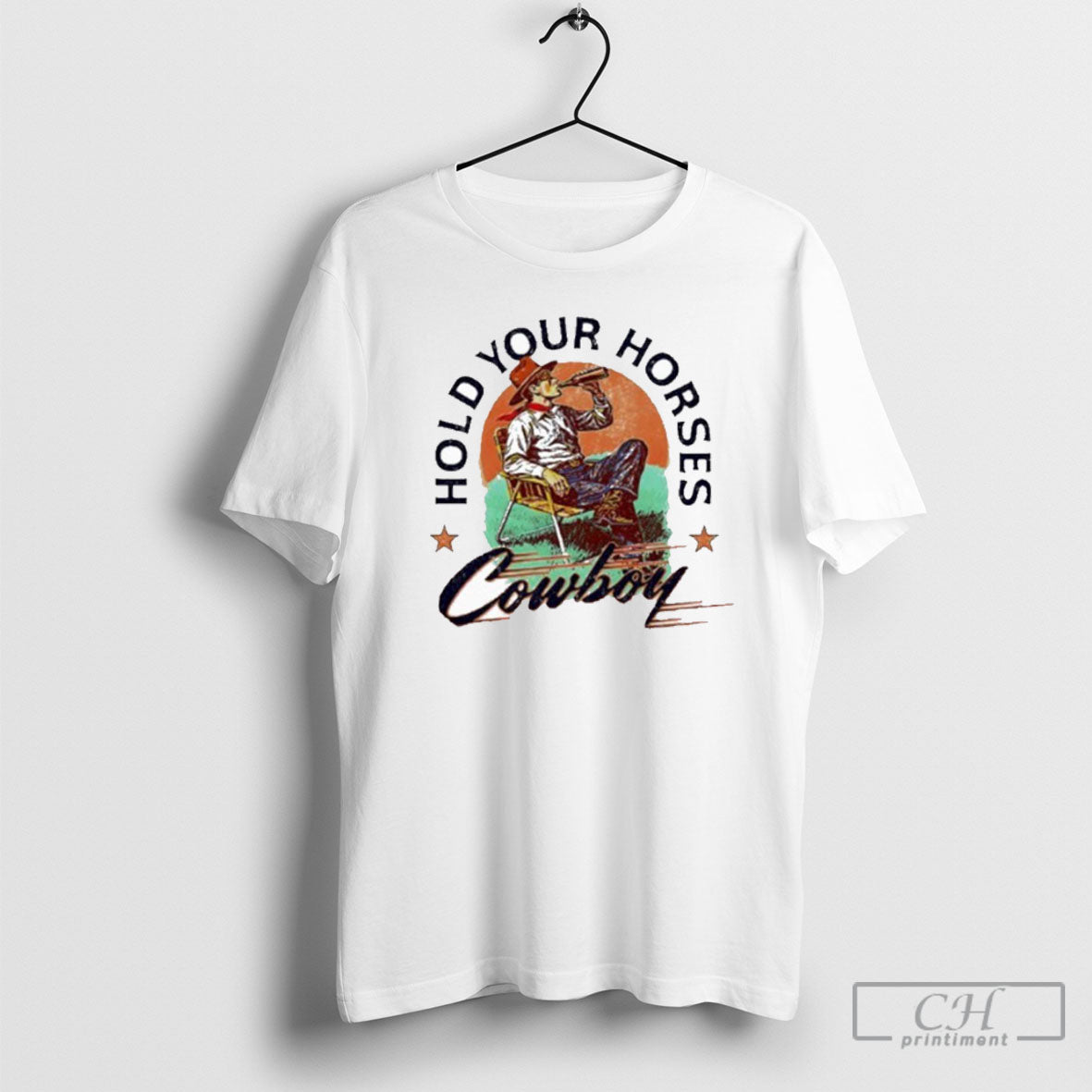 Hold Your Horses Cowboy - Adult & Kids T-Shirts, Sweatshirts & Hoodies apparel design preview 1