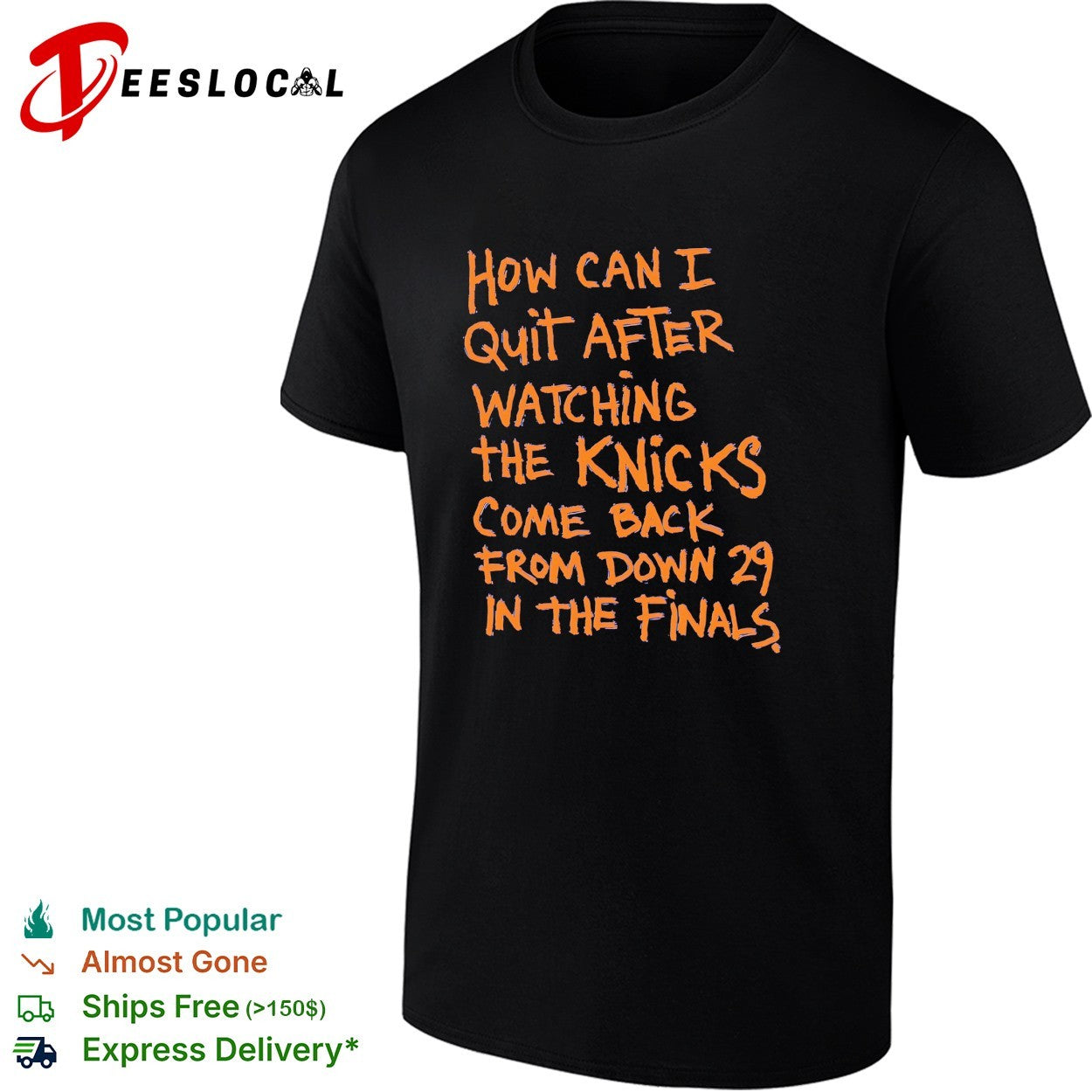 How can I quit after watching the Knicks come back - Adult & Kids T-Shirts, Sweatshirts & Hoodies apparel design preview 1