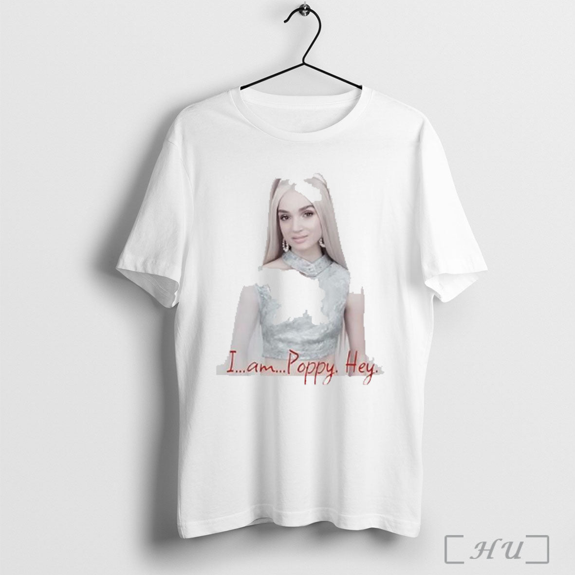 I Am Poppy Hey Loves You - Adult & Kids T-Shirts, Sweatshirts & Hoodies apparel design preview 1