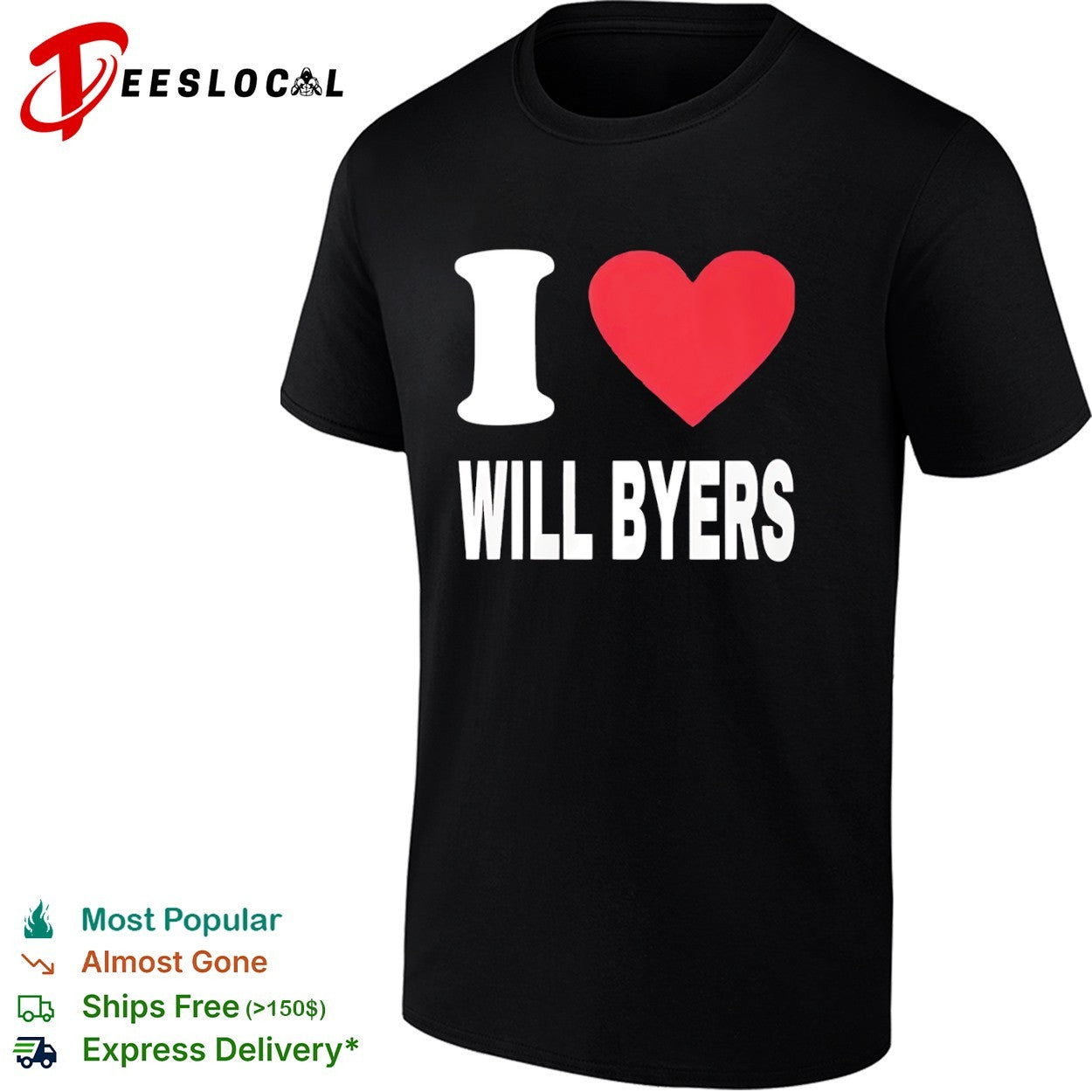 I love Will Byers - Adult & Kids T-Shirts, Sweatshirts & Hoodies apparel design preview 1