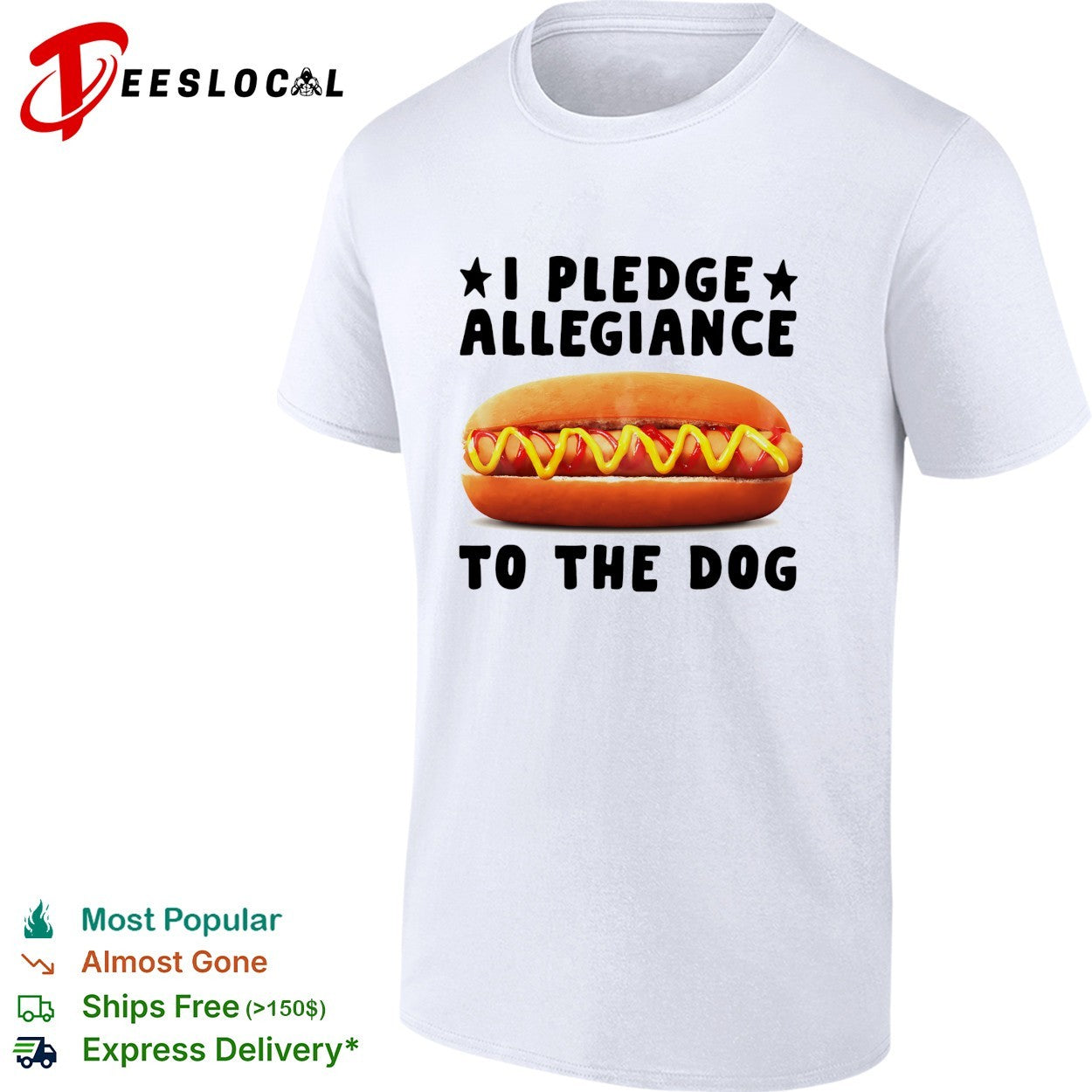 I pledge allegiance to the dog hot - Adult & Kids T-Shirts, Sweatshirts & Hoodies apparel design preview 1