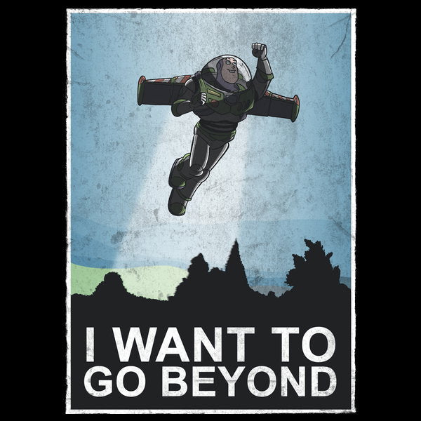 I Want To Go Beyond - Adult & Kids T-Shirts, Sweatshirts & Hoodies apparel design preview 1