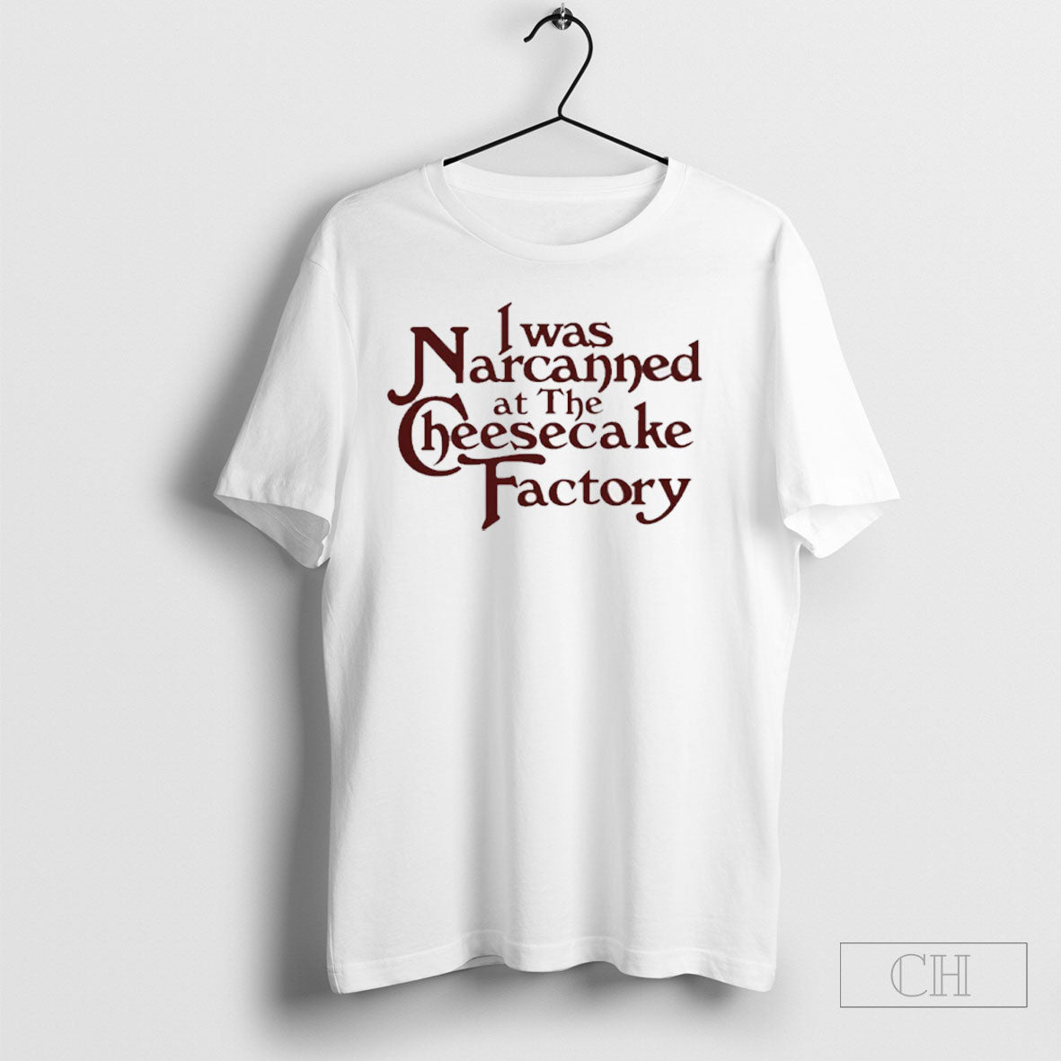 I Was Narcanned At The Cheesecake Factory - Adult & Kids T-Shirts, Sweatshirts & Hoodies apparel design preview 1