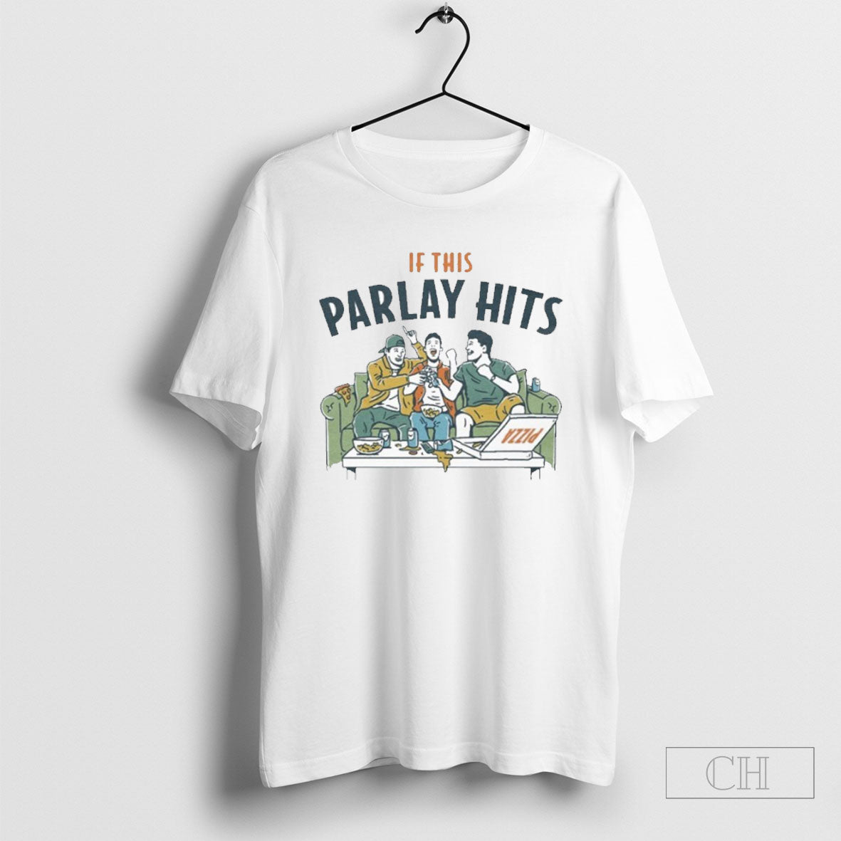 If This Parlay Hits Couch Pizza Friends - Adult & Kids T-Shirts, Sweatshirts & Hoodies apparel design preview 1
