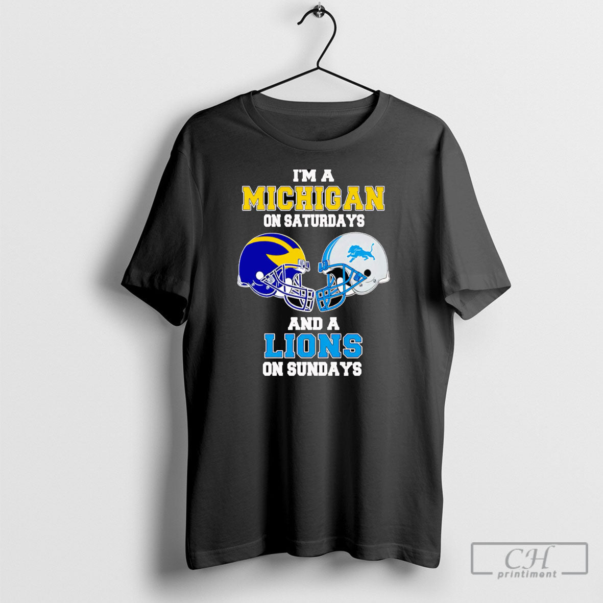 Im A Michigan On Saturdays And Lions Sundays - Adult & Kids T-Shirts, Sweatshirts & Hoodies apparel design preview 1