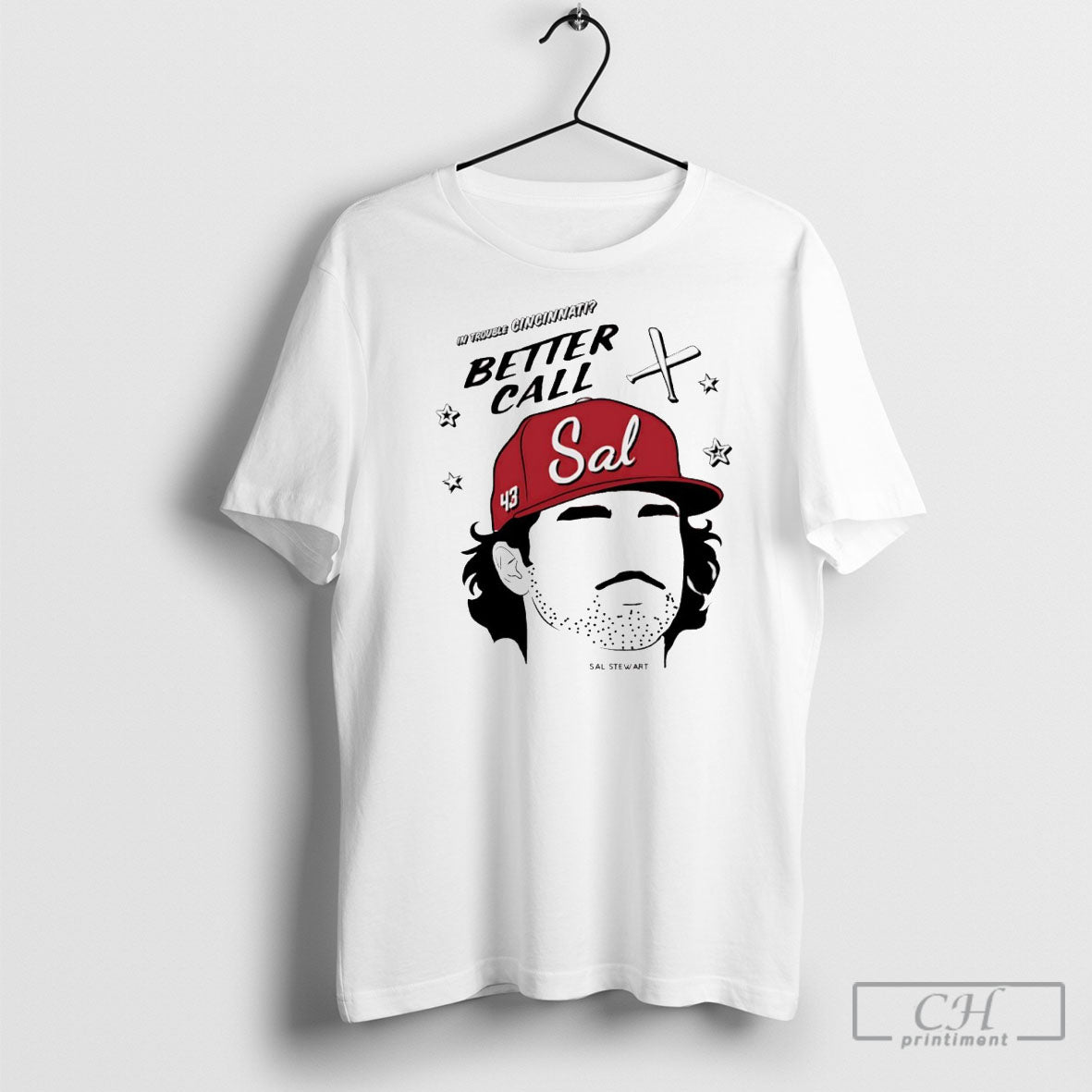 In Trouble Cincinnati Better Call Sal Stewart 43 - Adult & Kids T-Shirts, Sweatshirts & Hoodies apparel design preview 1