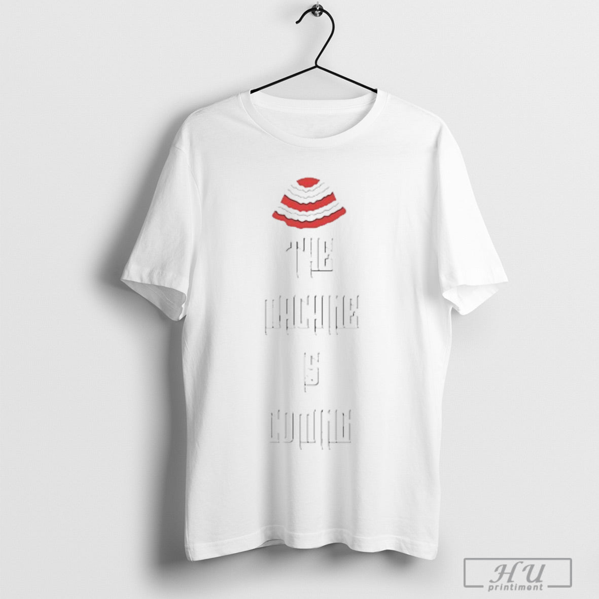 Industry Machine The Is Coming - Adult & Kids T-Shirts, Sweatshirts & Hoodies apparel design preview 1