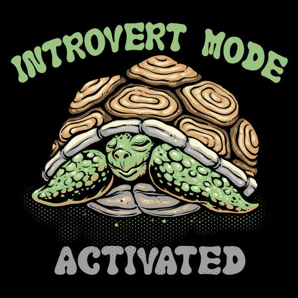 Introvert Mode Activated - Adult & Kids T-Shirts, Sweatshirts & Hoodies apparel design preview 1