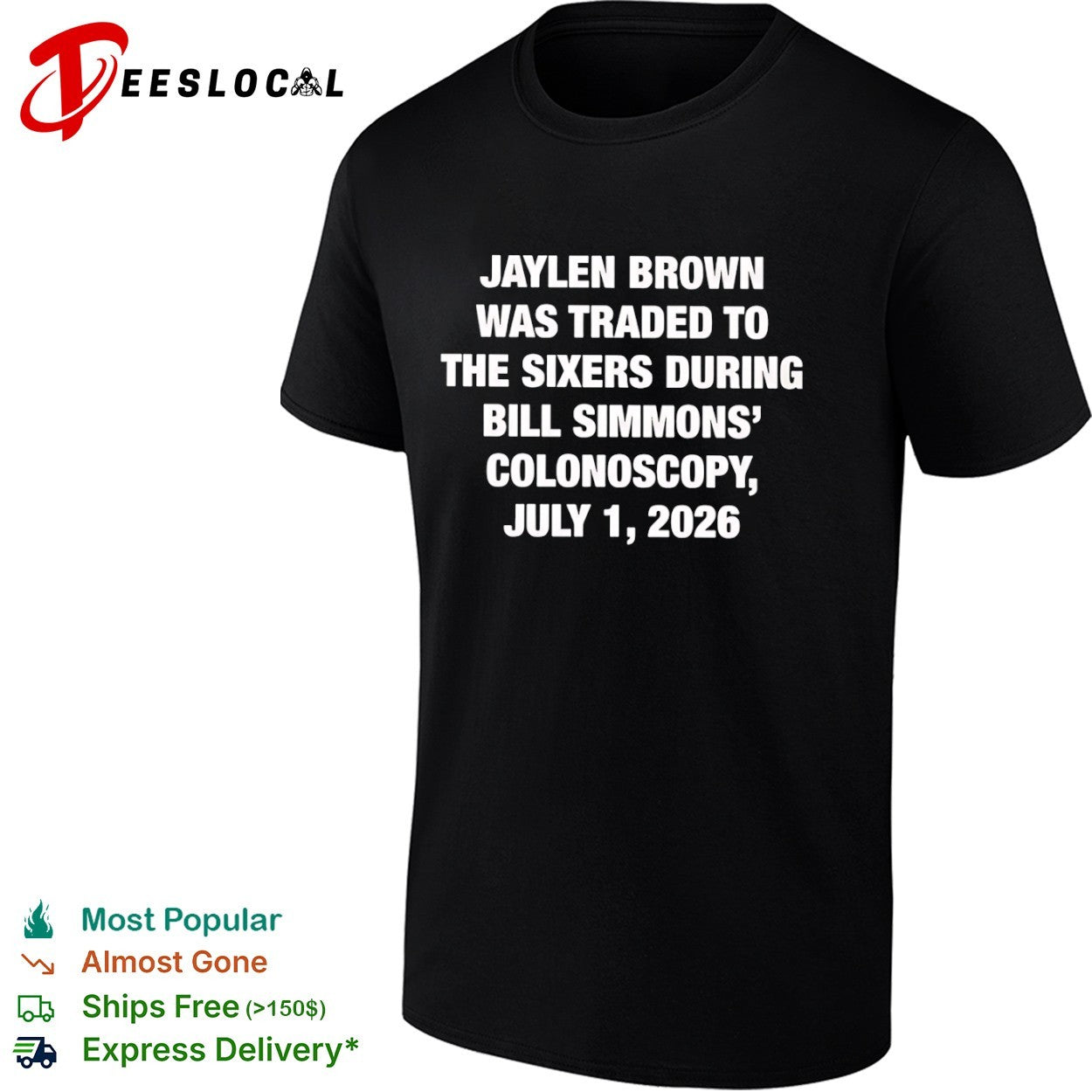 Jaylen Brown Traded to the Sixers During Bill - Adult & Kids T-Shirts, Sweatshirts & Hoodies apparel design preview 1