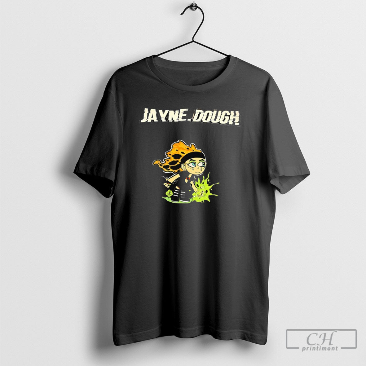 Jayne Dough Cartoon - Adult & Kids T-Shirts, Sweatshirts & Hoodies apparel design preview 1