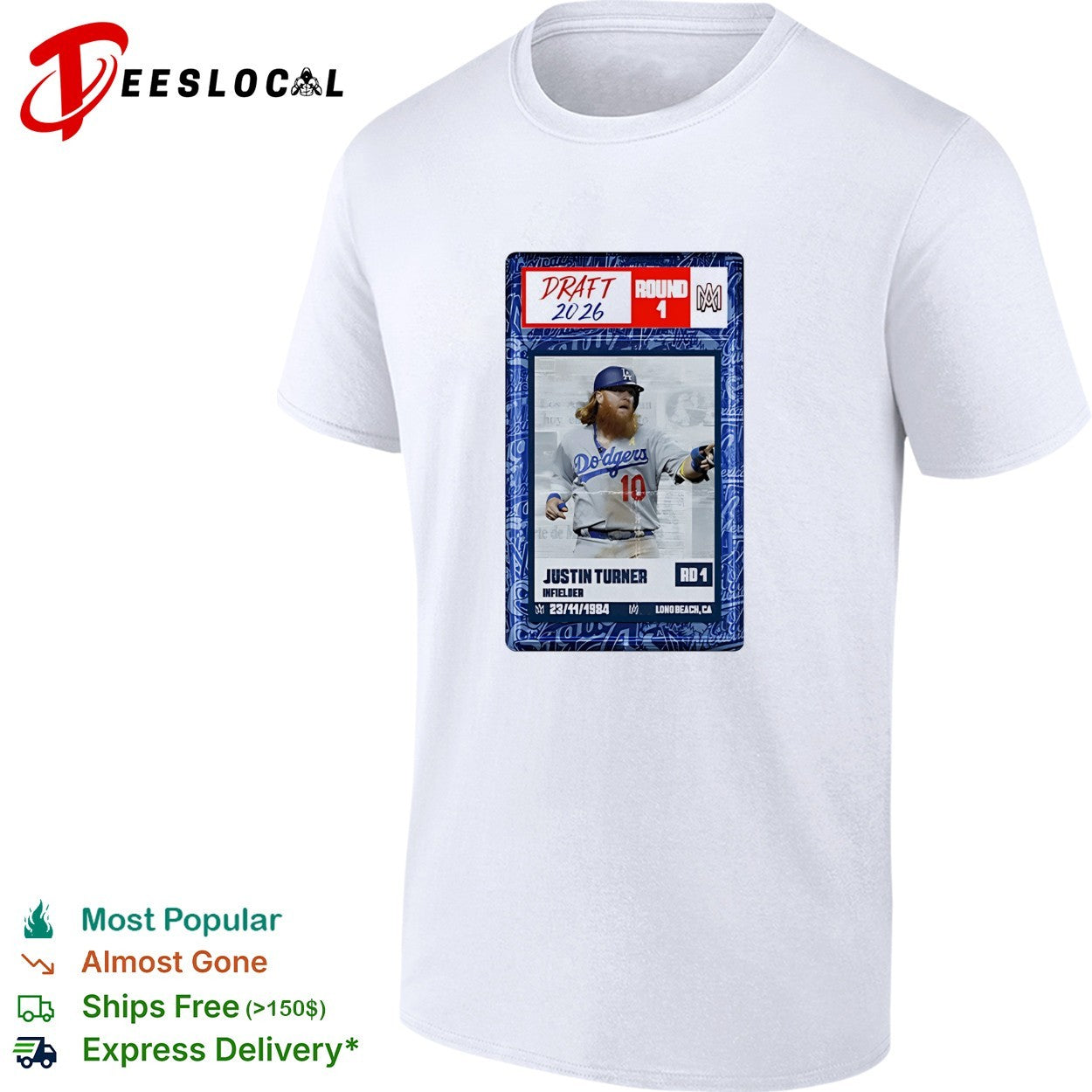 Justin Turner Los Angeles Dodgers MLB Draft 2026 - Adult & Kids T-Shirts, Sweatshirts & Hoodies apparel design preview 1