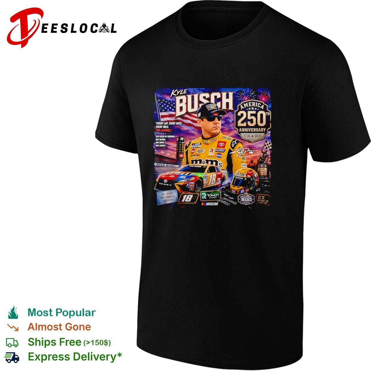 Kyle Busch NASCAR America 250th Anniversary Signature - Adult & Kids T-Shirts, Sweatshirts & Hoodies apparel design preview 1