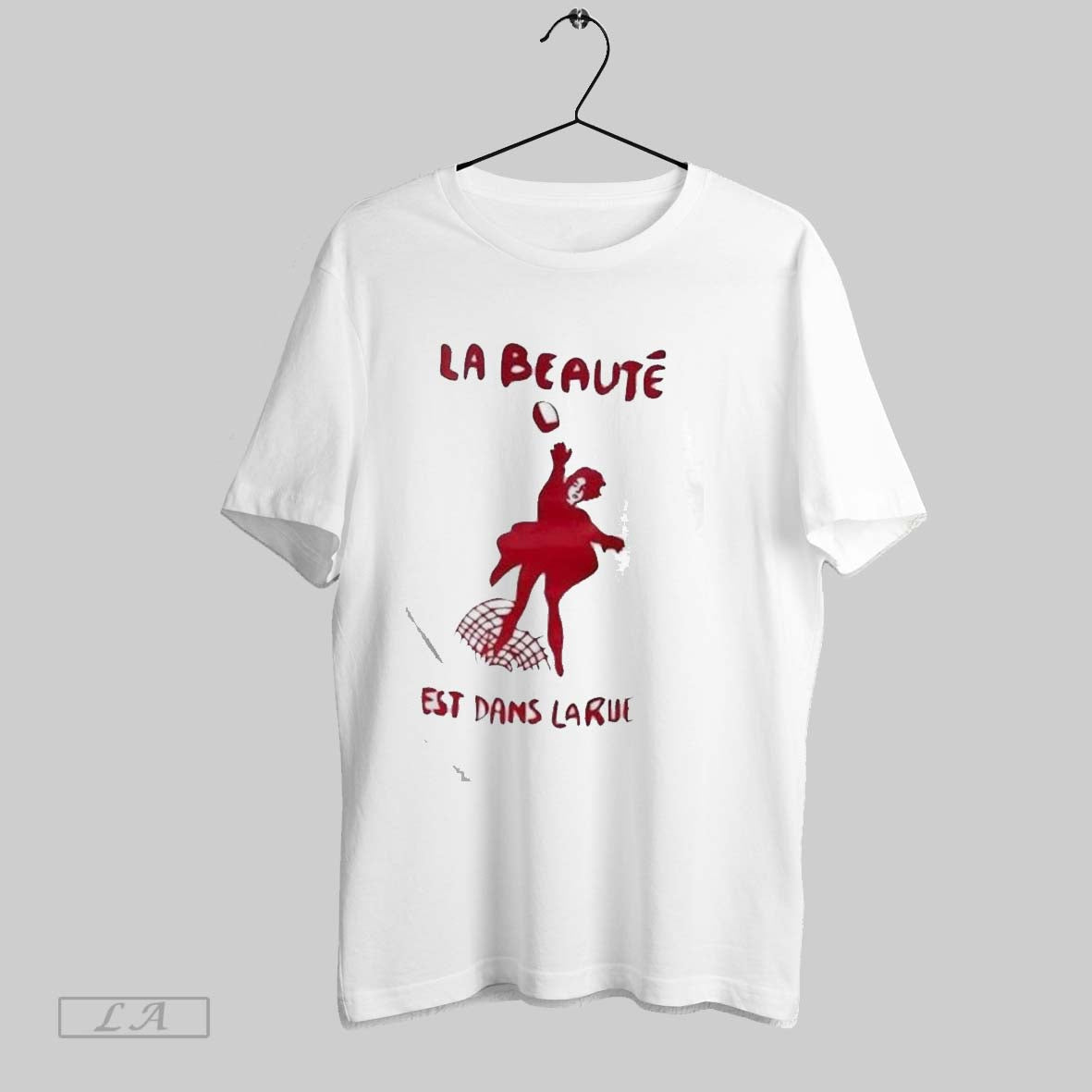 La Beaute Est Dans Larue - Adult & Kids T-Shirts, Sweatshirts & Hoodies apparel design preview 1