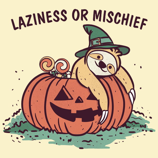 Laziness Or Mischief - Adult & Kids T-Shirts, Sweatshirts & Hoodies apparel design preview 1