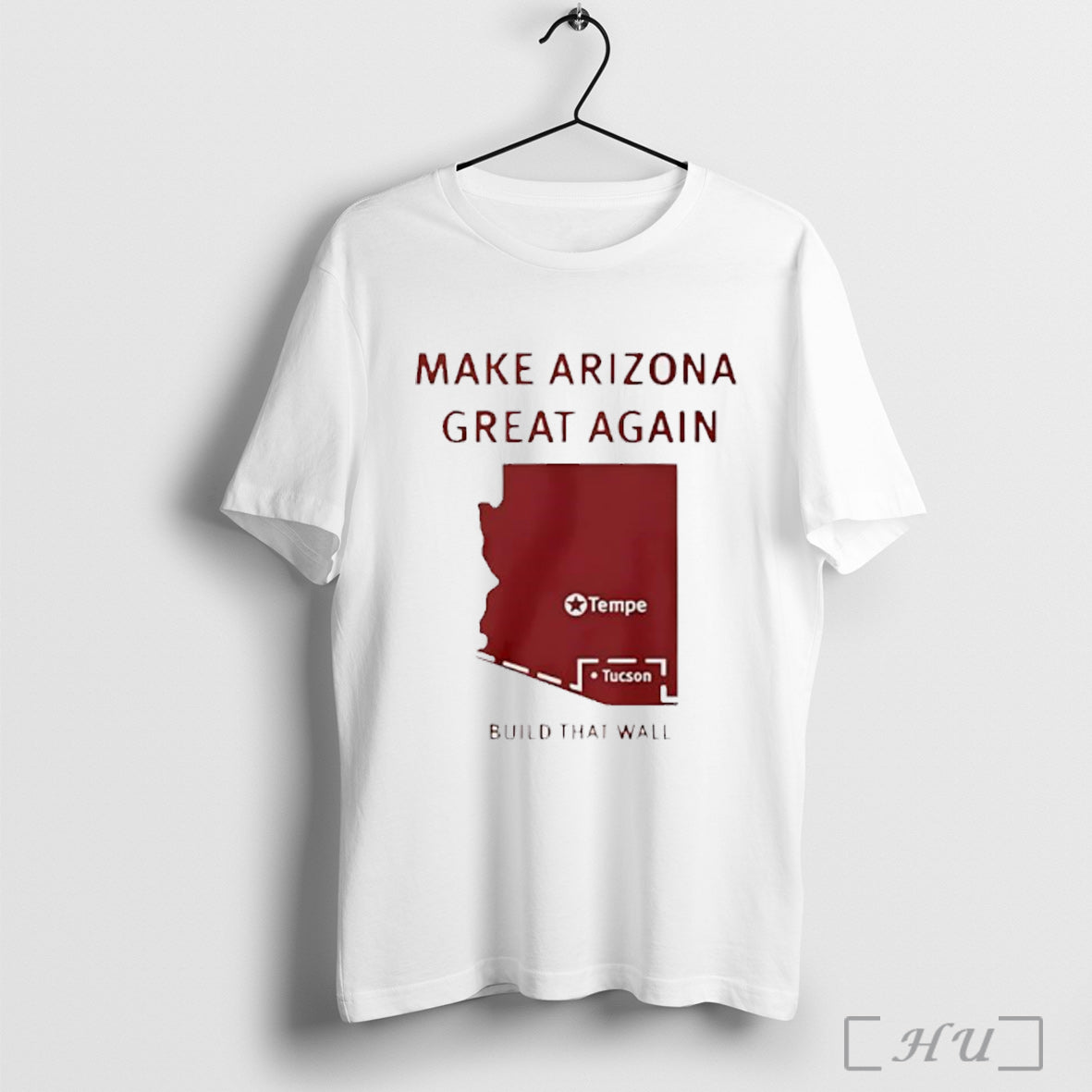 Make Arizona Great Again Build That Wall - Adult & Kids T-Shirts, Sweatshirts & Hoodies apparel design preview 1
