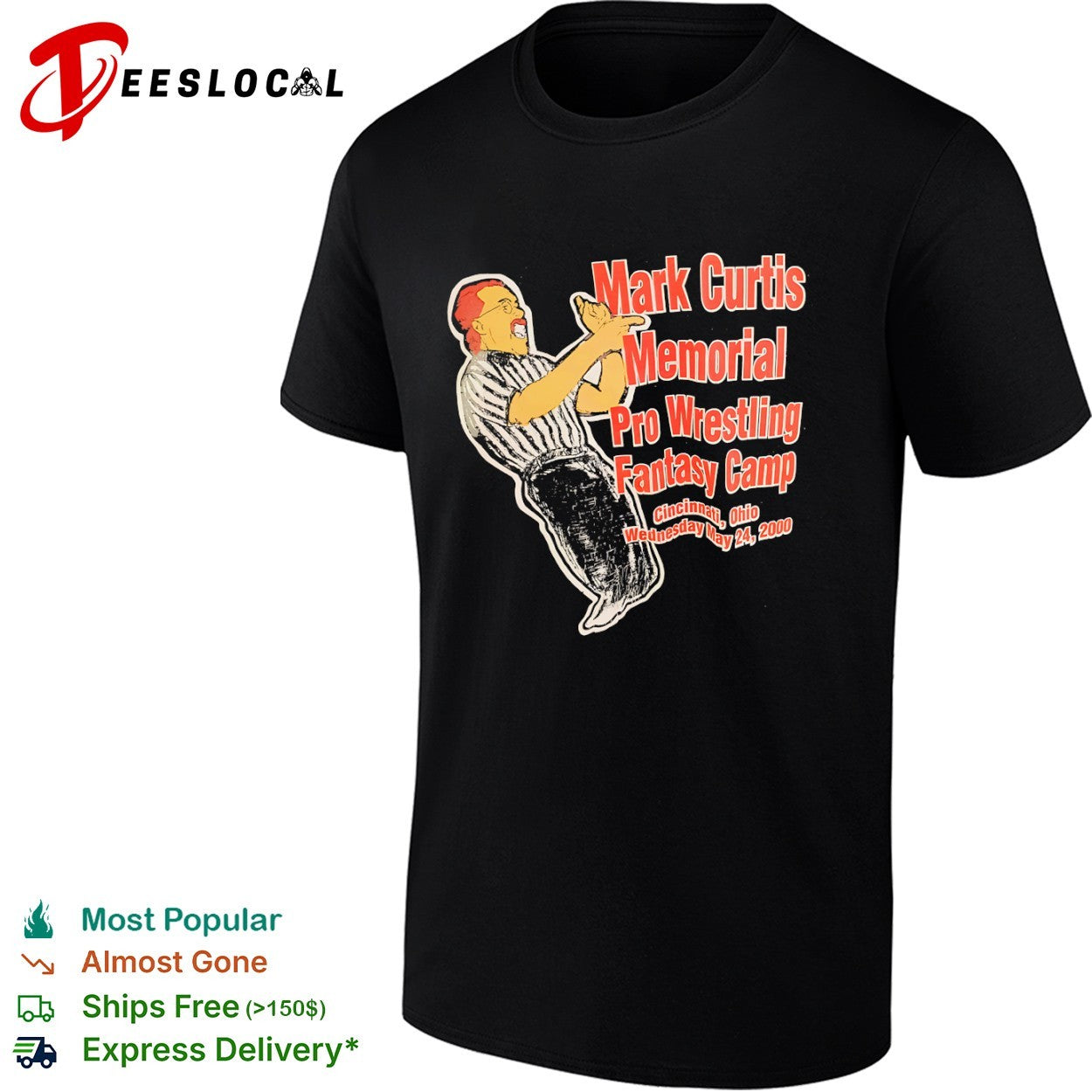 Mark Curtis Memorial Pro Wrestling Fantasy Camp 2000 - Adult & Kids T-Shirts, Sweatshirts & Hoodies apparel design preview 1