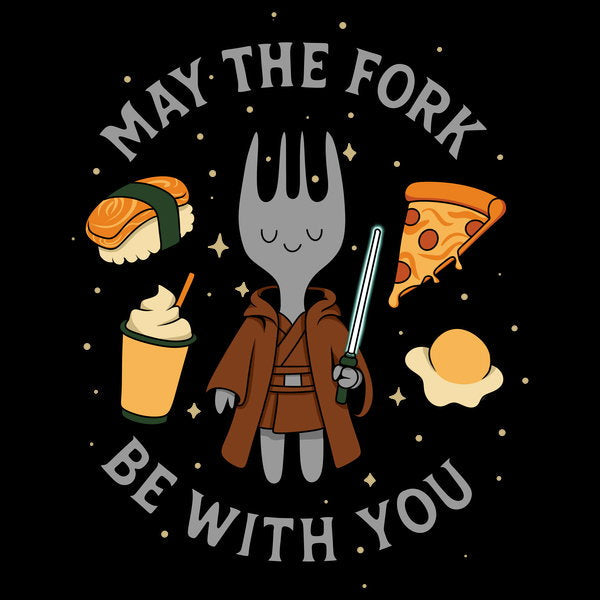 May The Fork Be With You 2 - Adult & Kids T-Shirts, Sweatshirts & Hoodies apparel design preview 1