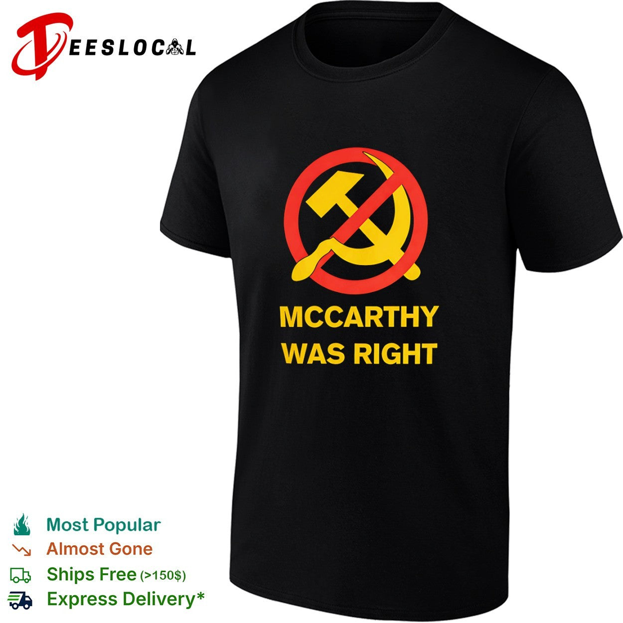 McCarthy Was Right Anti-Communism - Adult & Kids T-Shirts, Sweatshirts & Hoodies apparel design preview 1