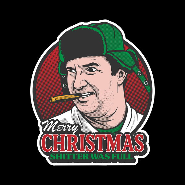Merry Christmas Shitter Was Full - Adult & Kids T-Shirts, Sweatshirts & Hoodies apparel design preview 1