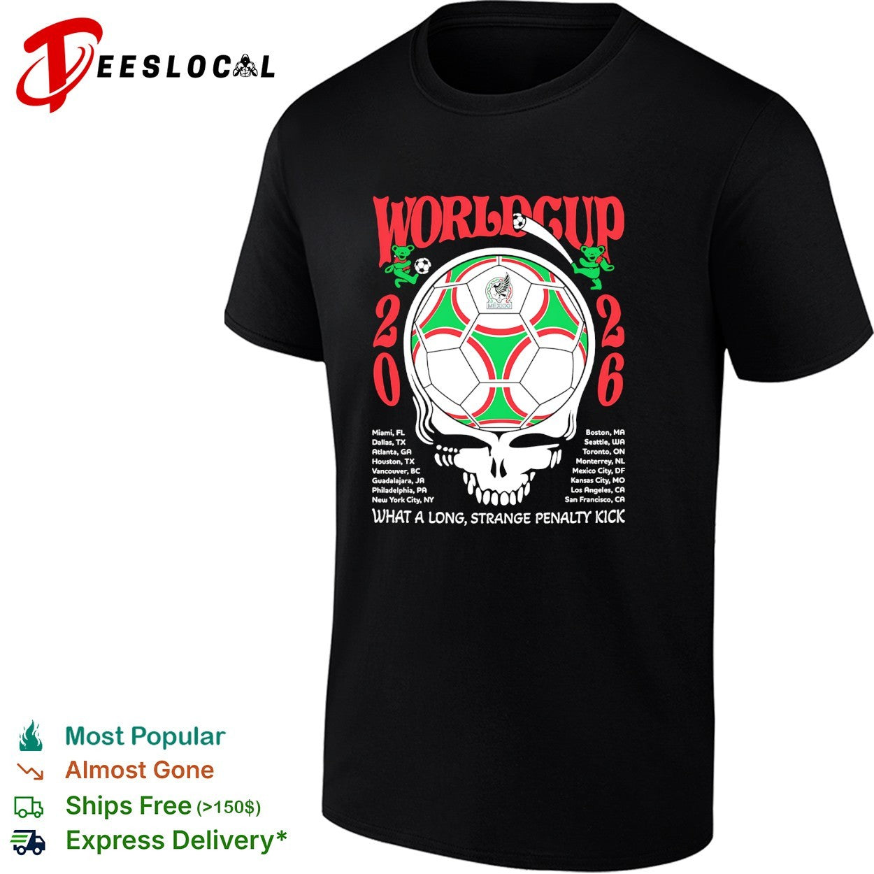 Mexico World Cup 2026 Grateful Dead steal your face - Adult & Kids T-Shirts, Sweatshirts & Hoodies apparel design preview 1