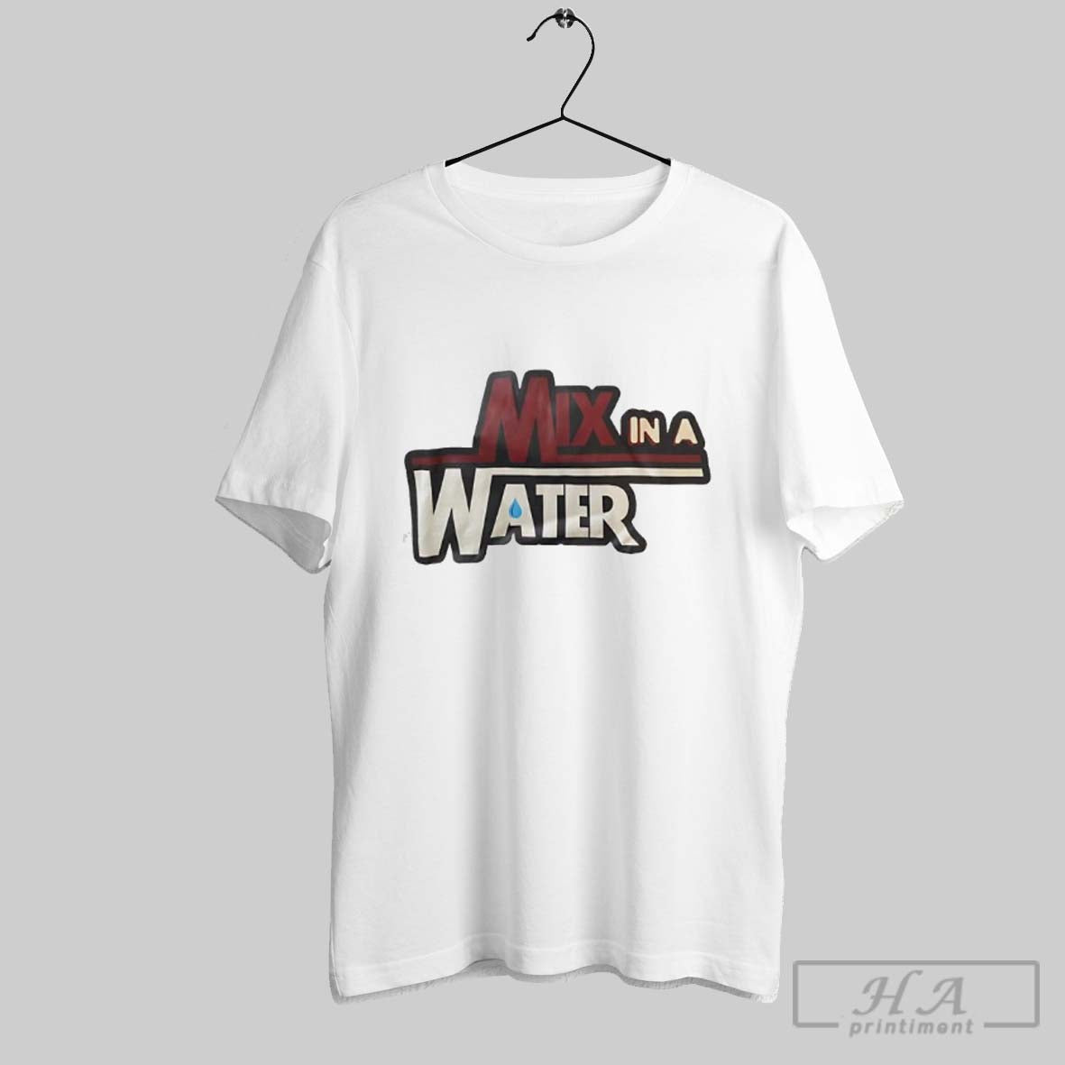 Mix In A Water - Adult & Kids T-Shirts, Sweatshirts & Hoodies apparel design preview 1