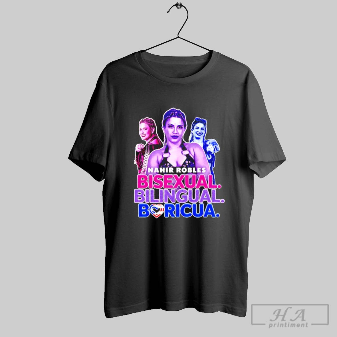 Nahir Robles Professional Wrestler Bisexual Bilingual - Adult & Kids T-Shirts, Sweatshirts & Hoodies apparel design preview 1