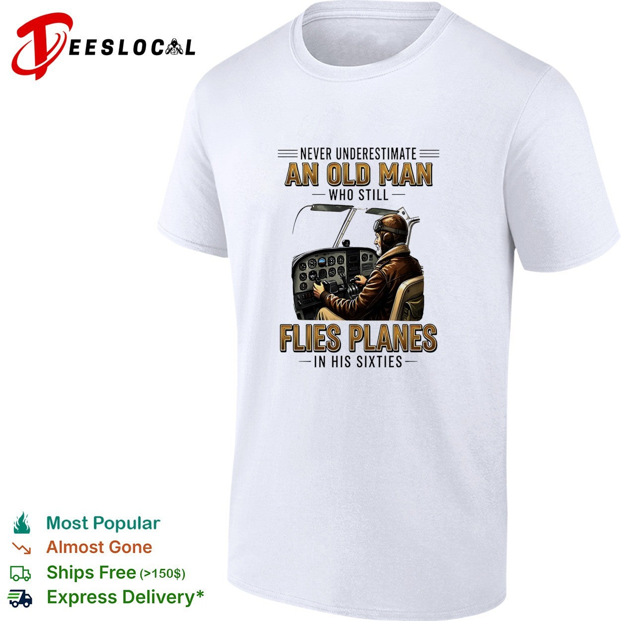 Never underestimate an old man who still flies planes - Adult & Kids T-Shirts, Sweatshirts & Hoodies apparel design preview 1