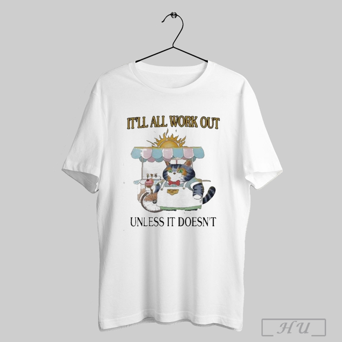 Nice Jmcgg Itll All Work Out Unless It Doesnt - Adult & Kids T-Shirts, Sweatshirts & Hoodies apparel design preview 1