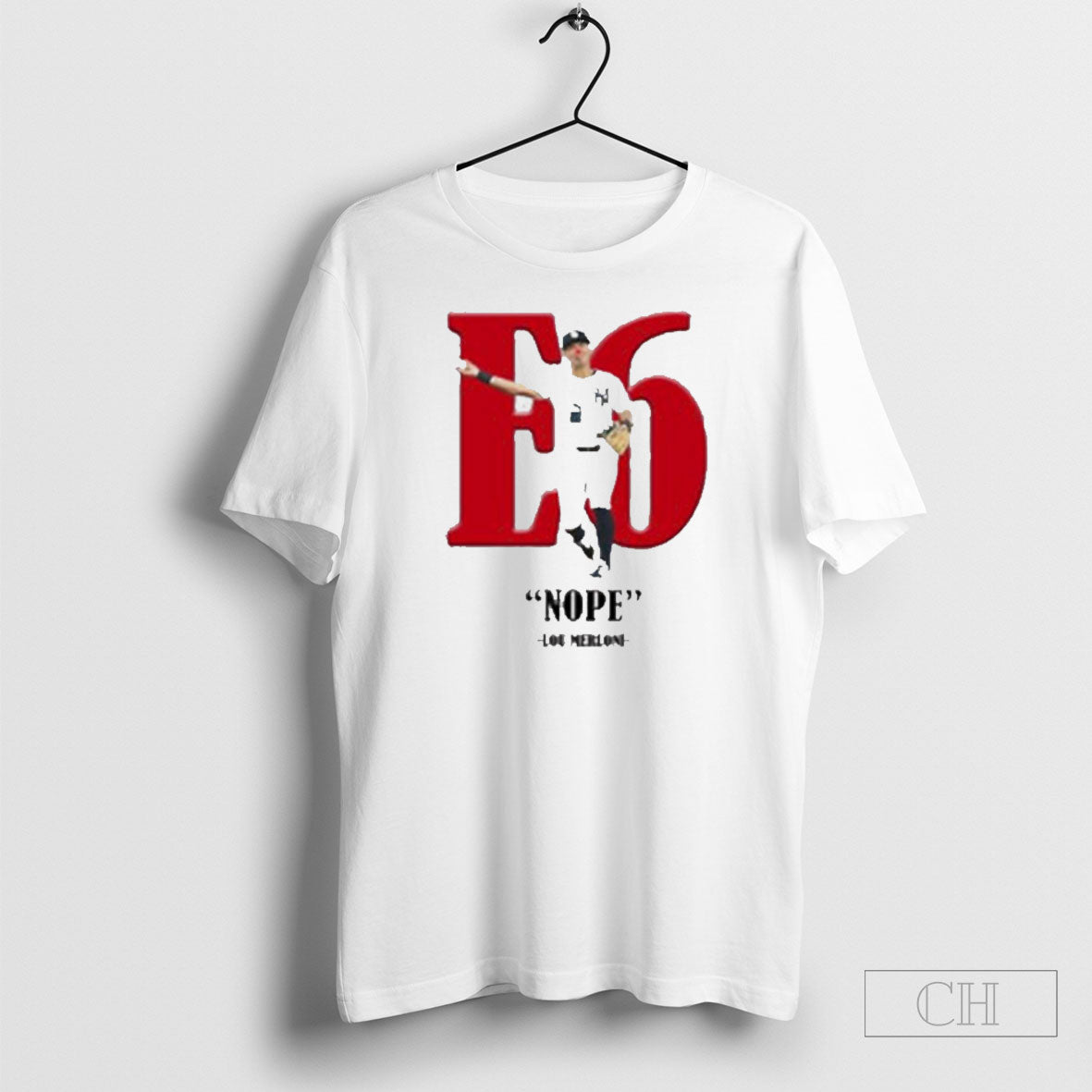 Nope E6 Lou Merloni Boston Red Sox - Adult & Kids T-Shirts, Sweatshirts & Hoodies apparel design preview 1
