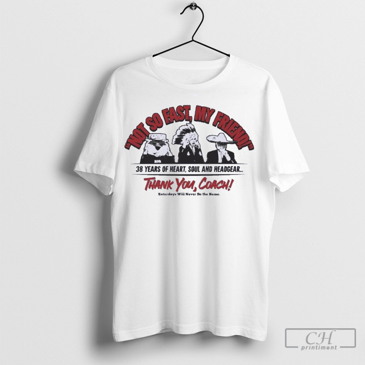 Not So Fast My Friend Lee Corso Saturday Will Never - Adult & Kids T-Shirts, Sweatshirts & Hoodies apparel design preview 1