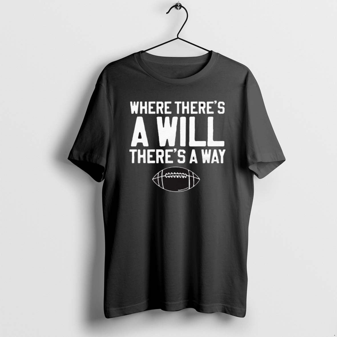 Official 2025 Where Theres A Will Way Football - Adult & Kids T-Shirts, Sweatshirts & Hoodies apparel design preview 1