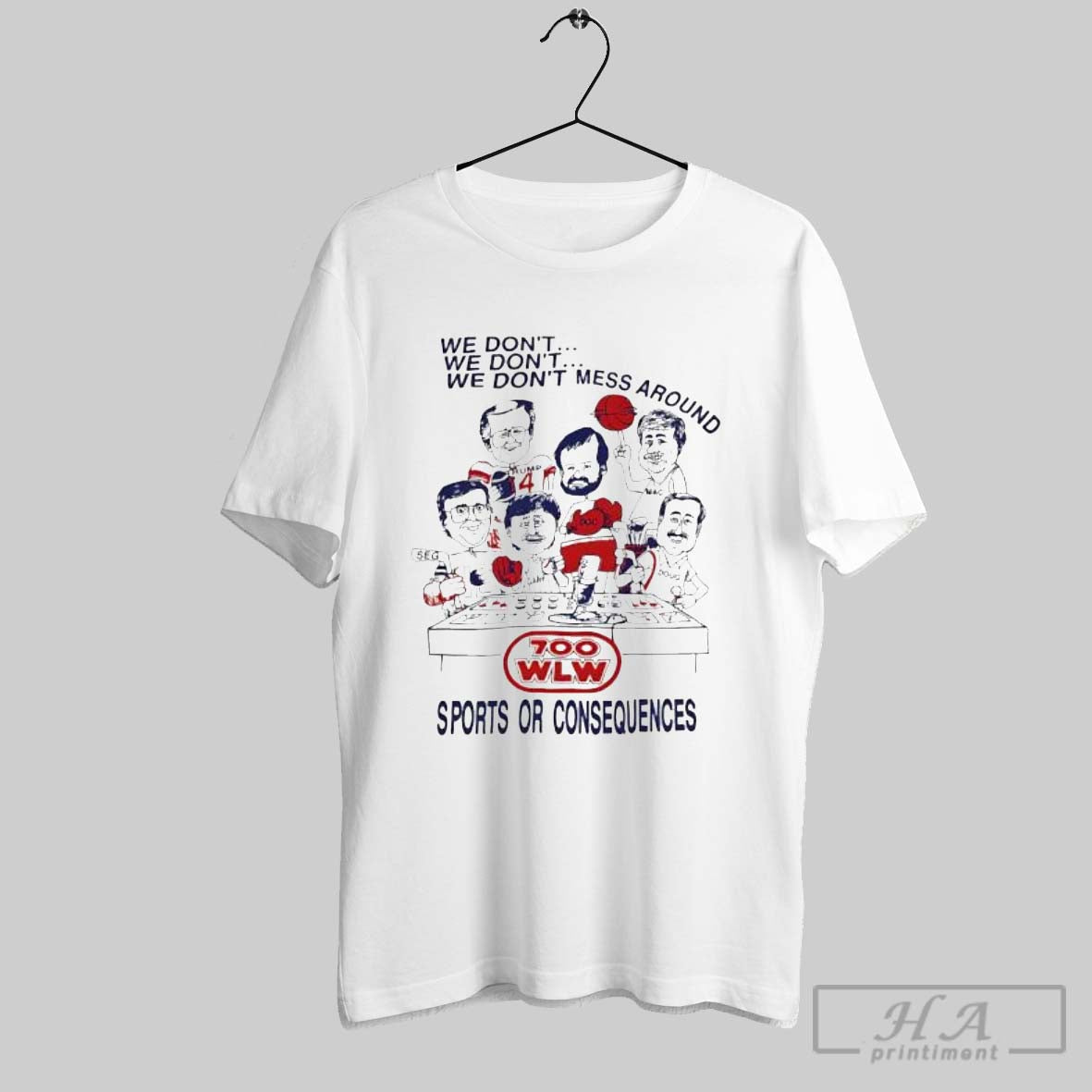 Official 700 Wlw We Dont Mess Around Sports Or - Adult & Kids T-Shirts, Sweatshirts & Hoodies apparel design preview 1