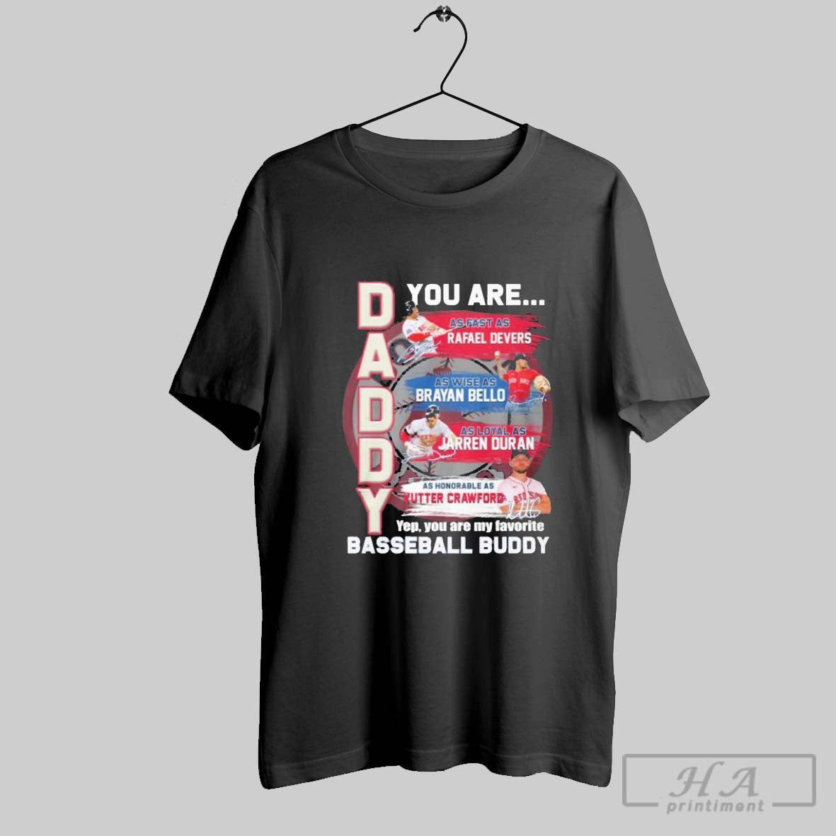Official Boston Red Sox You Are Daddy Baseball Buddy - Adult & Kids T-Shirts, Sweatshirts & Hoodies apparel design preview 1