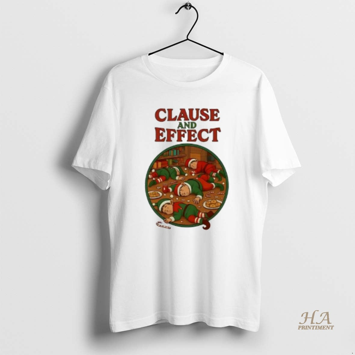 Official Clause And Effect Christmas - Adult & Kids T-Shirts, Sweatshirts & Hoodies apparel design preview 1