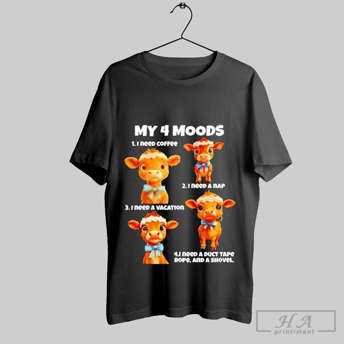 Official Cow My 4 Moods I Need Coffee A Nap - Adult & Kids T-Shirts, Sweatshirts & Hoodies apparel design preview 1