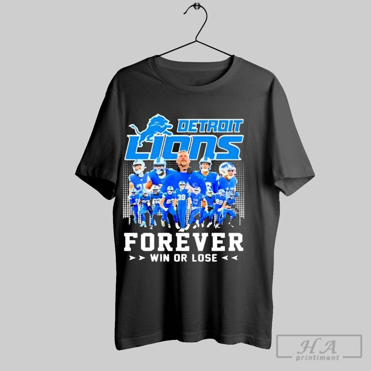 Official Detroit Lions Forever Win Or Lose Team - Adult & Kids T-Shirts, Sweatshirts & Hoodies apparel design preview 1