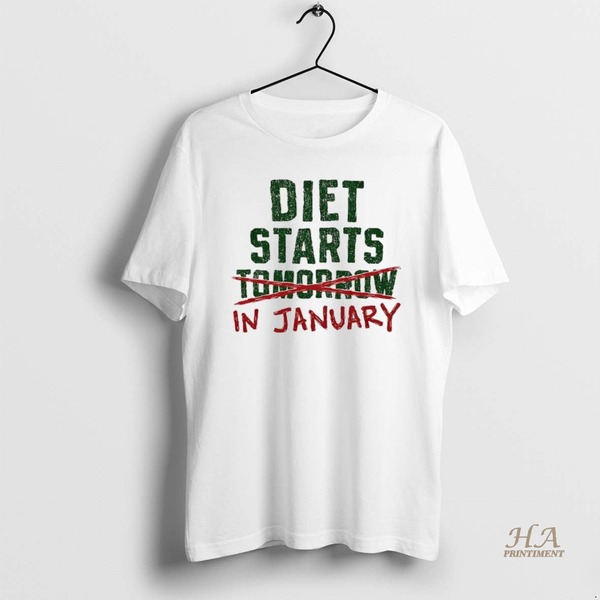 Official Diet Starts In January Not Tomorrow - Adult & Kids T-Shirts, Sweatshirts & Hoodies apparel design preview 1