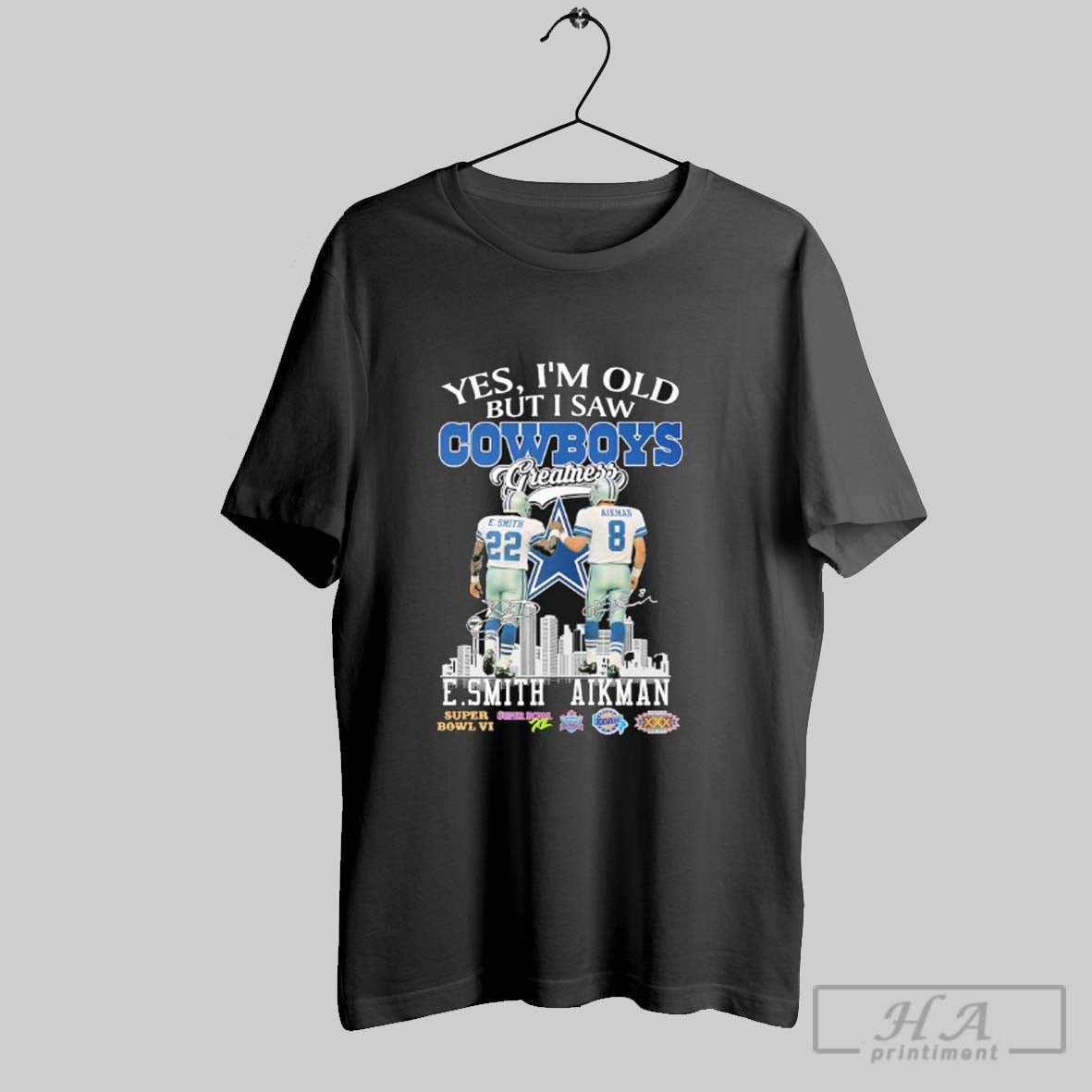 Official Emmitt Smith And Troy Aikman Yes Im Old But - Adult & Kids T-Shirts, Sweatshirts & Hoodies apparel design preview 1