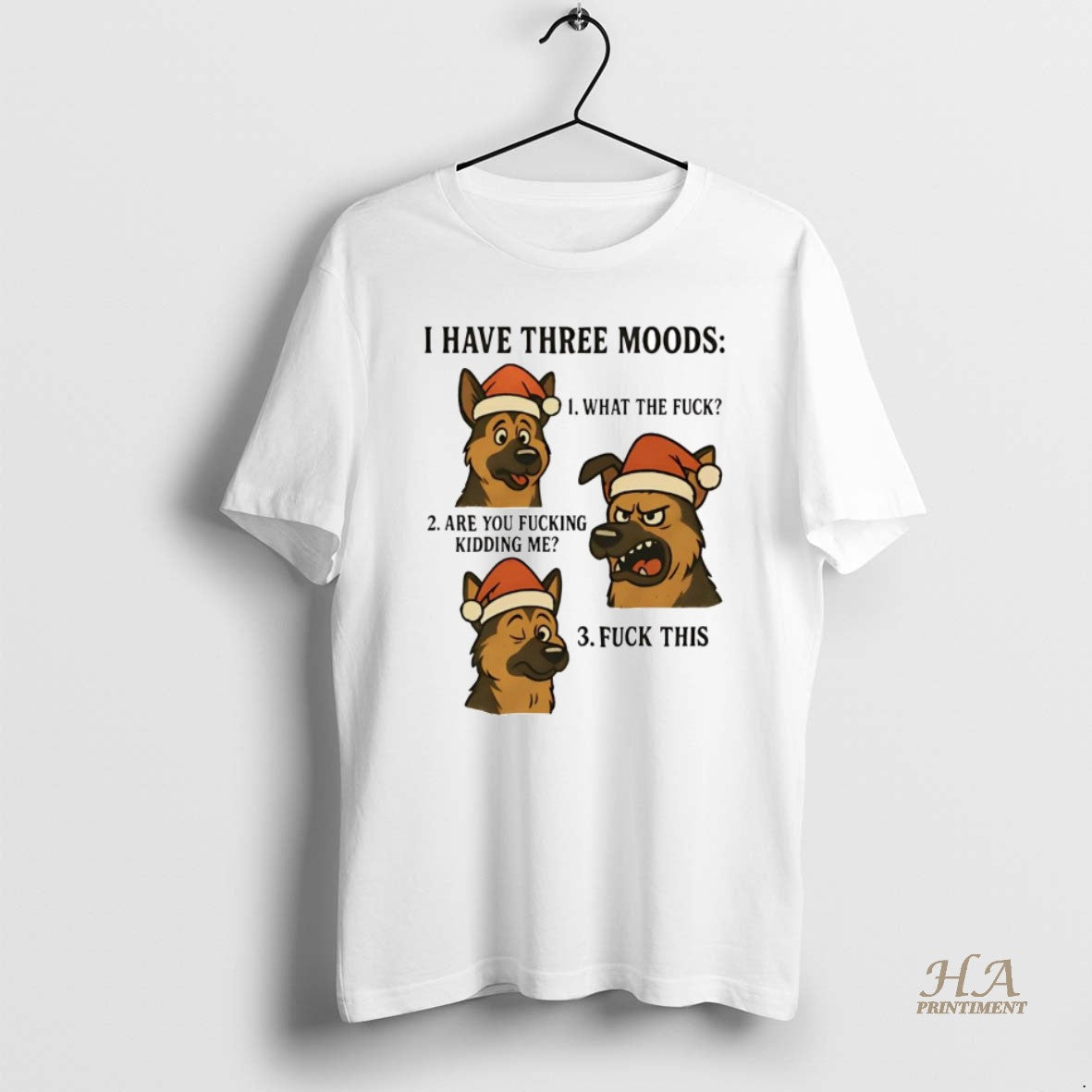 Official German Shepherd I Have Three Moods What The - Adult & Kids T-Shirts, Sweatshirts & Hoodies apparel design preview 1