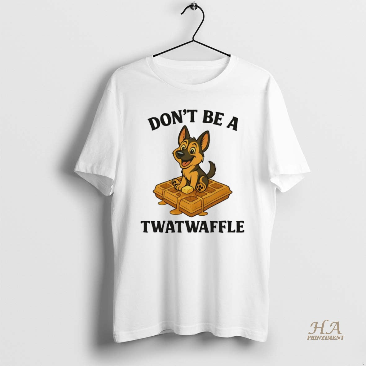 Official German Shepherd Dont Be A Twatwaffle - Adult & Kids T-Shirts, Sweatshirts & Hoodies apparel design preview 1