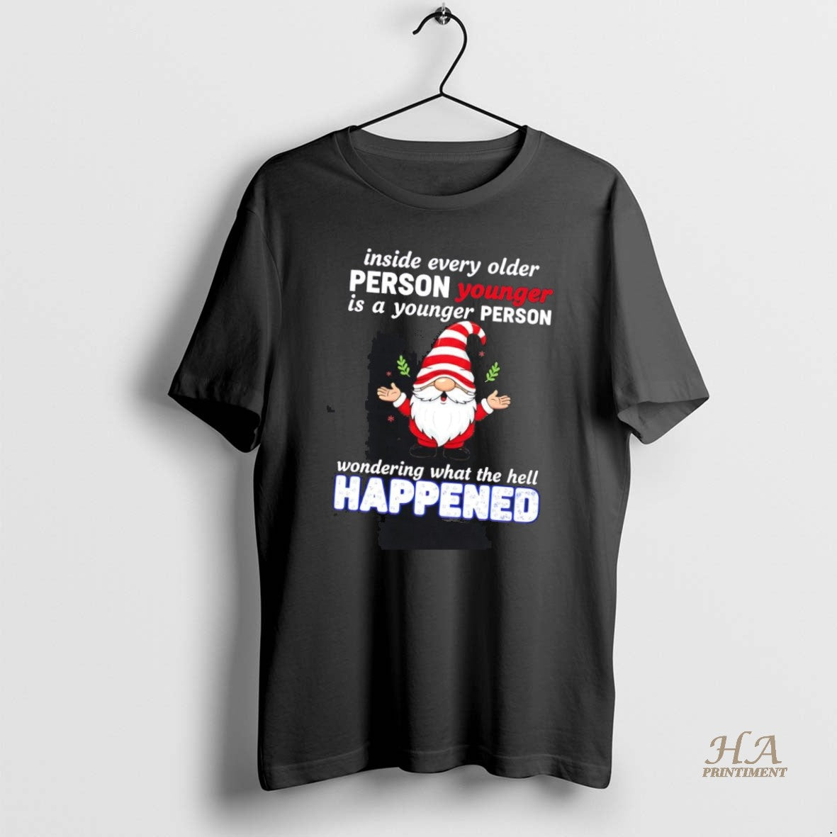 Official Gnome Inside Every Older Person Younger Is A - Adult & Kids T-Shirts, Sweatshirts & Hoodies apparel design preview 1