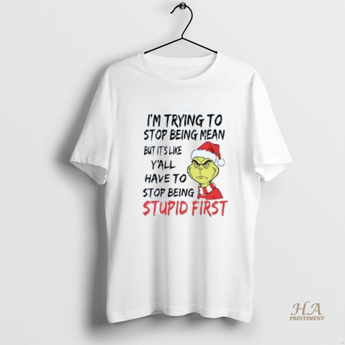 Official Grinch Im Trying To Stop Being Mean But Its - Adult & Kids T-Shirts, Sweatshirts & Hoodies apparel design preview 1