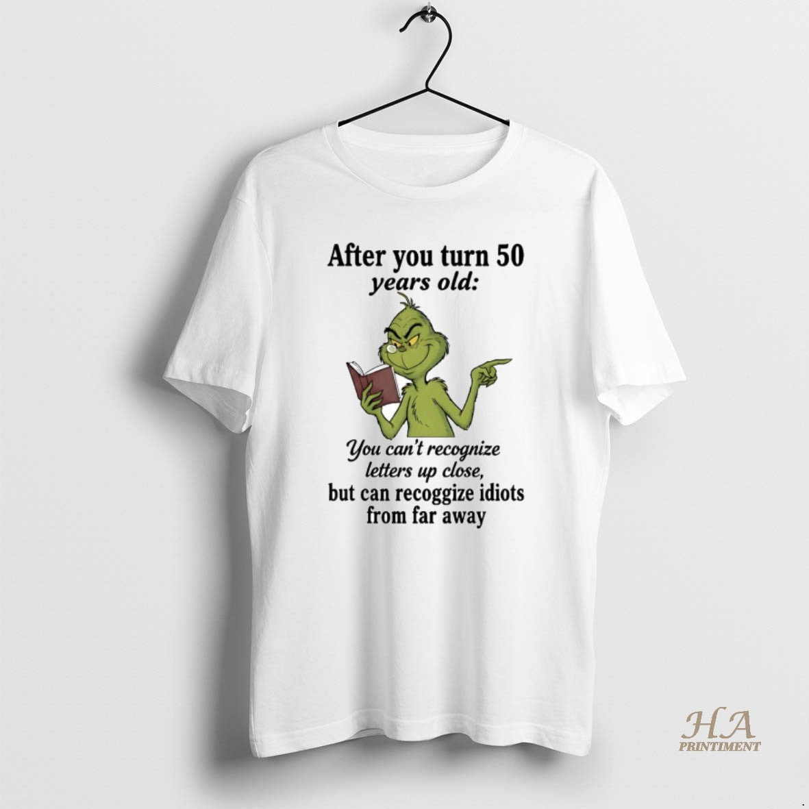 Official Grinch After You Turn 50 Years Old - Adult & Kids T-Shirts, Sweatshirts & Hoodies apparel design preview 1
