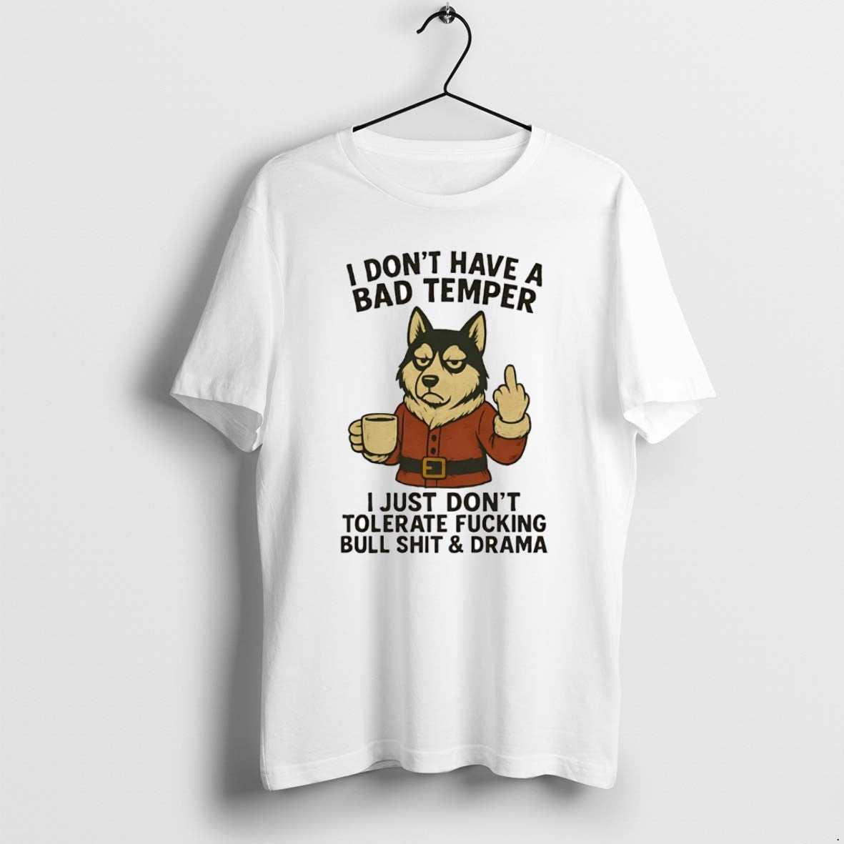 Official Husky I Dont Have A Bad Temper Just Tolerate - Adult & Kids T-Shirts, Sweatshirts & Hoodies apparel design preview 1