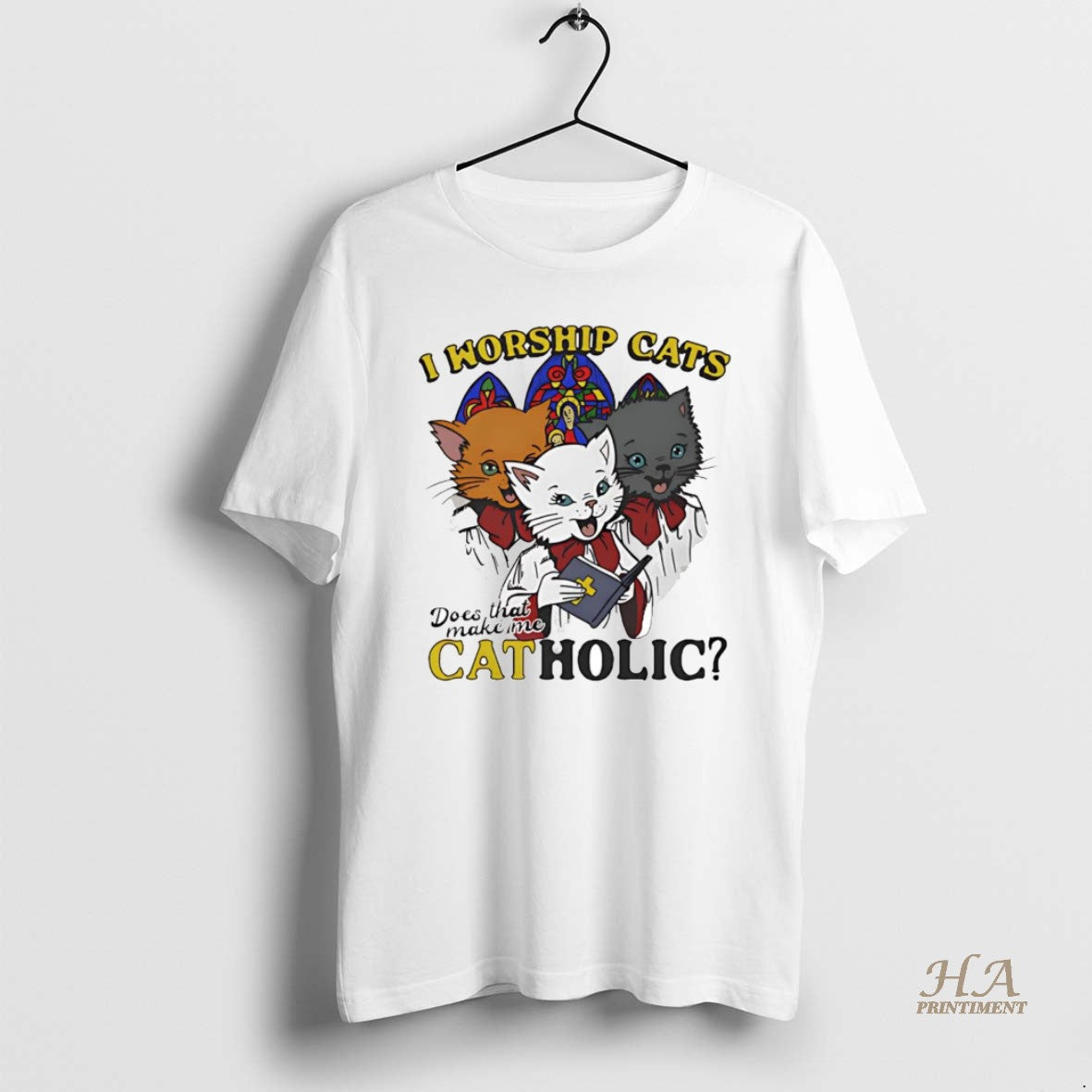 Official I Worship Cats Does That Make Me Catholic - Adult & Kids T-Shirts, Sweatshirts & Hoodies apparel design preview 1