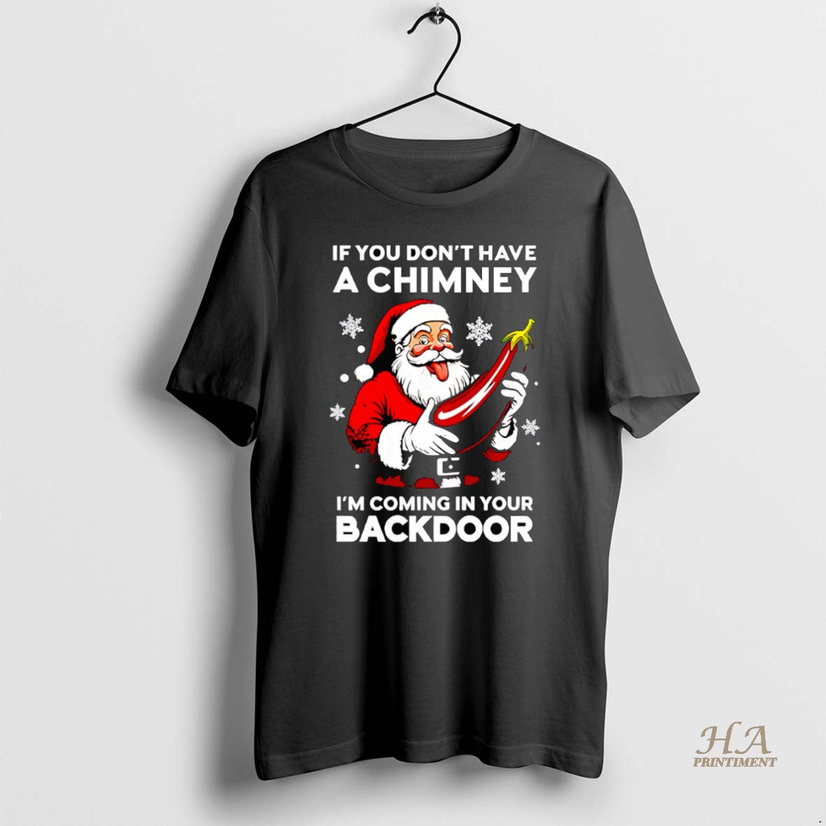 Official If You Dont Have A Chimney Im Coming In Your - Adult & Kids T-Shirts, Sweatshirts & Hoodies apparel design preview 1