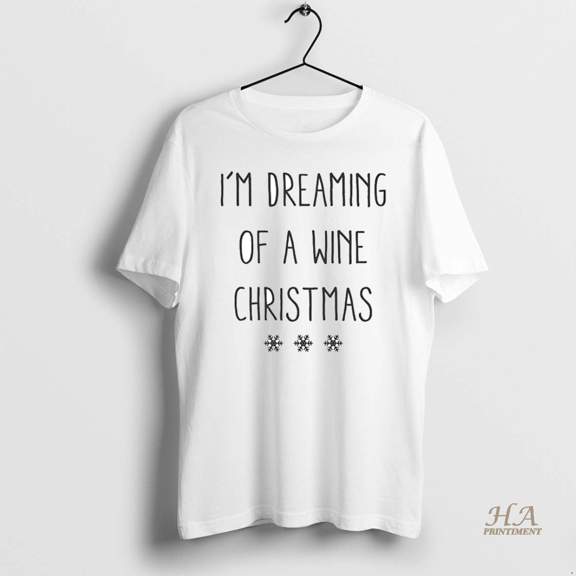 Official Im Dreaming Of A Wine Christmas - Adult & Kids T-Shirts, Sweatshirts & Hoodies apparel design preview 1