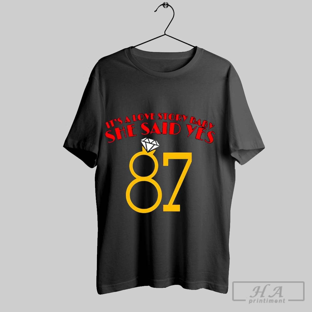 Official Its A Love Story Baby She Said Yes 87 - Adult & Kids T-Shirts, Sweatshirts & Hoodies apparel design preview 1