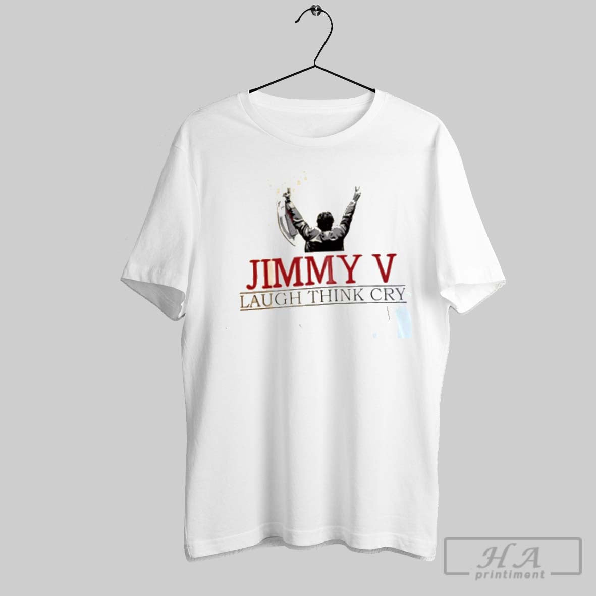 Official Jimmy V Laugh Think Cry - Adult & Kids T-Shirts, Sweatshirts & Hoodies apparel design preview 1