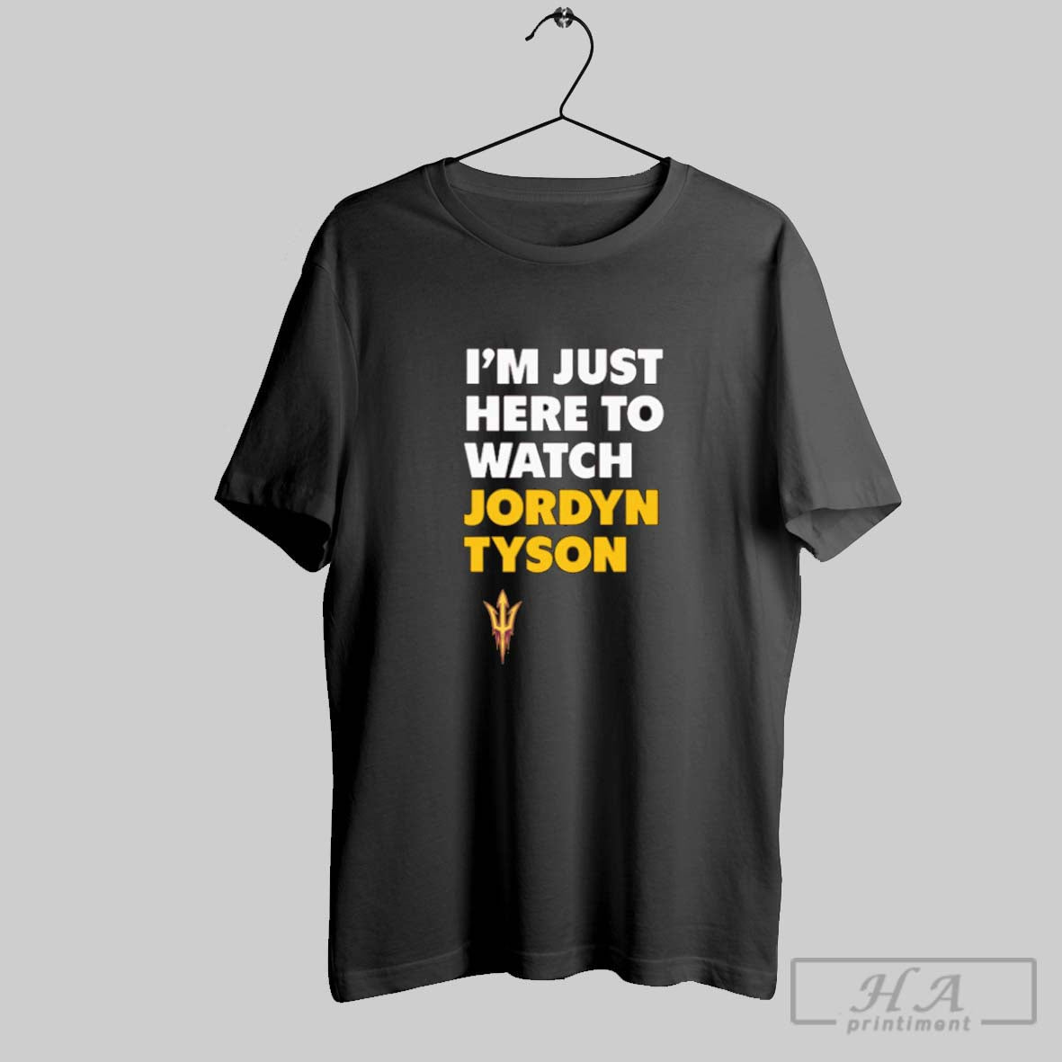Official Jordyn Tyson Im Just Here To Watch Arizona - Adult & Kids T-Shirts, Sweatshirts & Hoodies apparel design preview 1